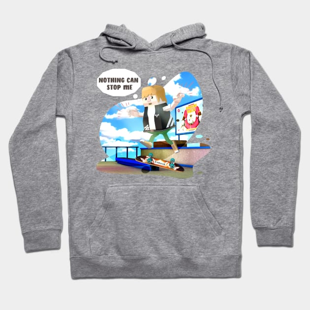 Skateboard kids Pro skater, NOTHING CAN STOP ME Hoodie by Nakano_boy